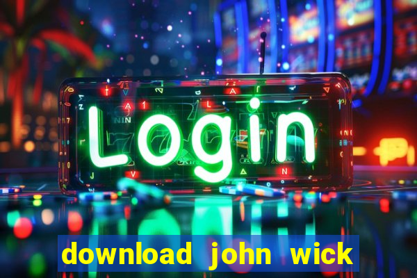 download john wick de volta ao jogo